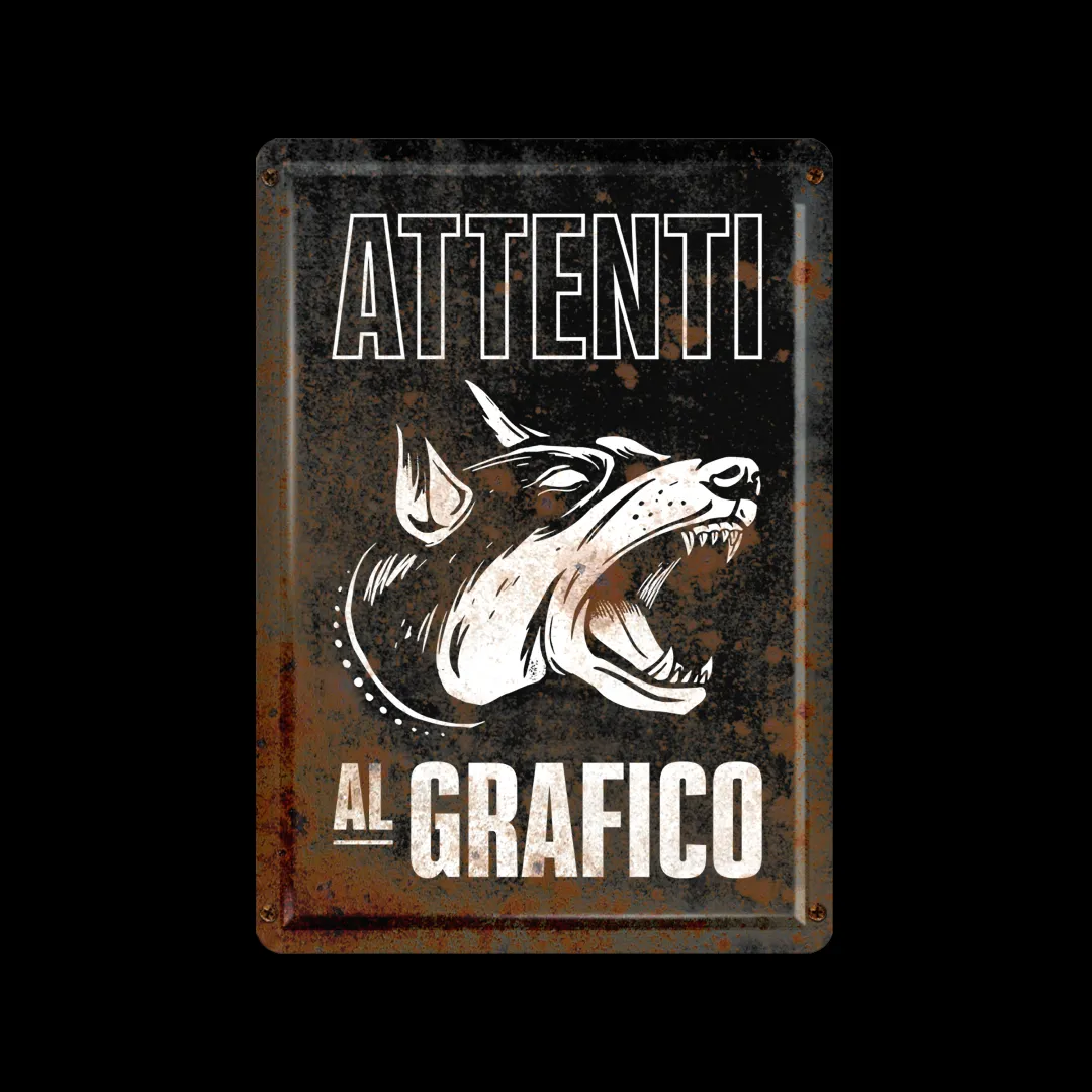 Attenti al grafico A sign plate every graphic designer should get at their office door